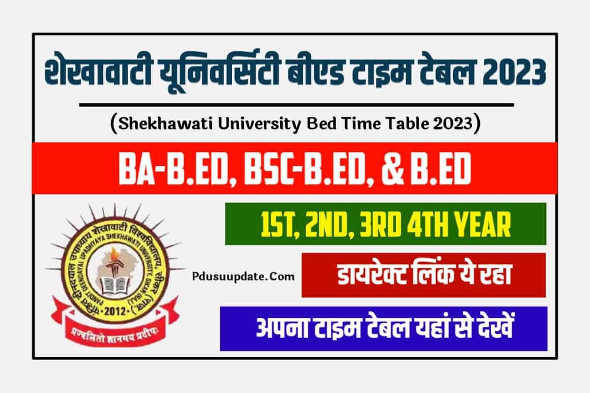 Shekhawati University Bed Time Table 2023