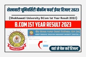 Shekhawati University B.Com First Year Result 2023